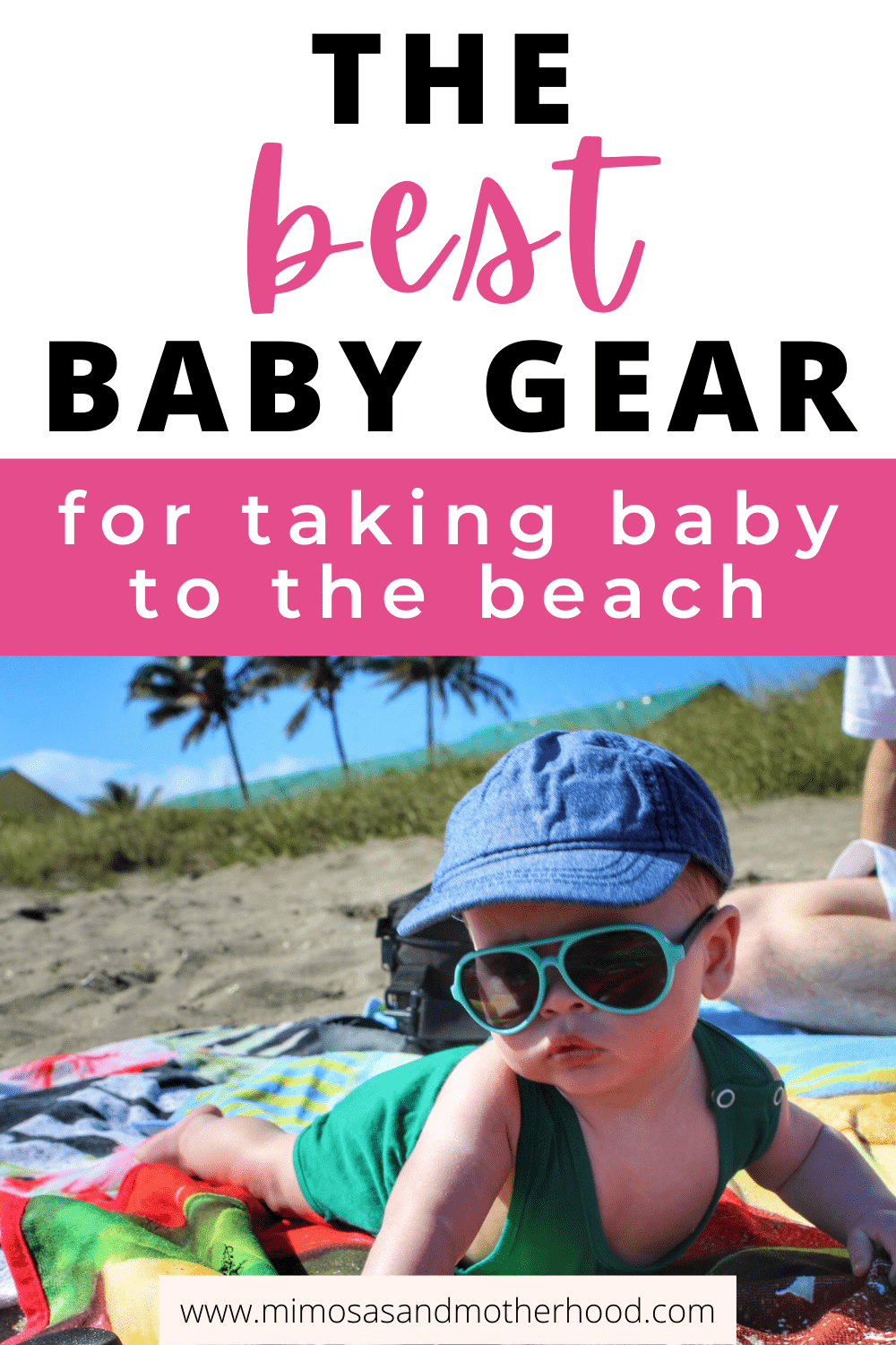 Beach Gear & Haves {2023 Review} - Mimosas &