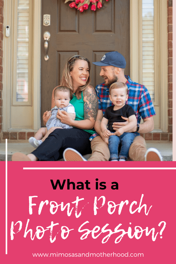 image shows a family having a front porch photo session