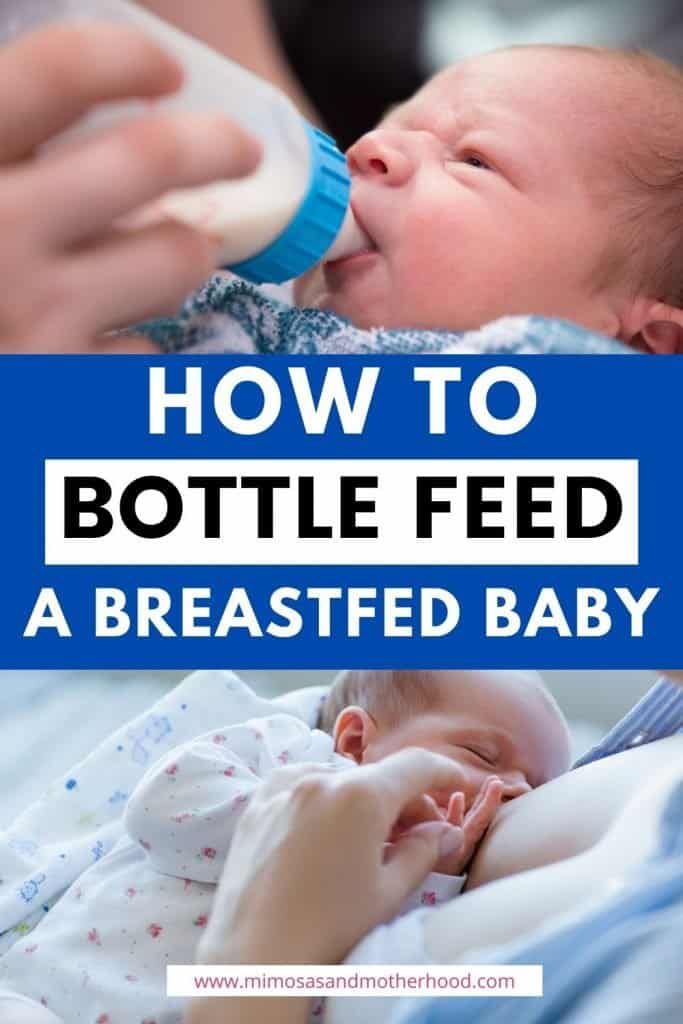 how to get your baby to take a bottle and bottle feed a breastfed baby