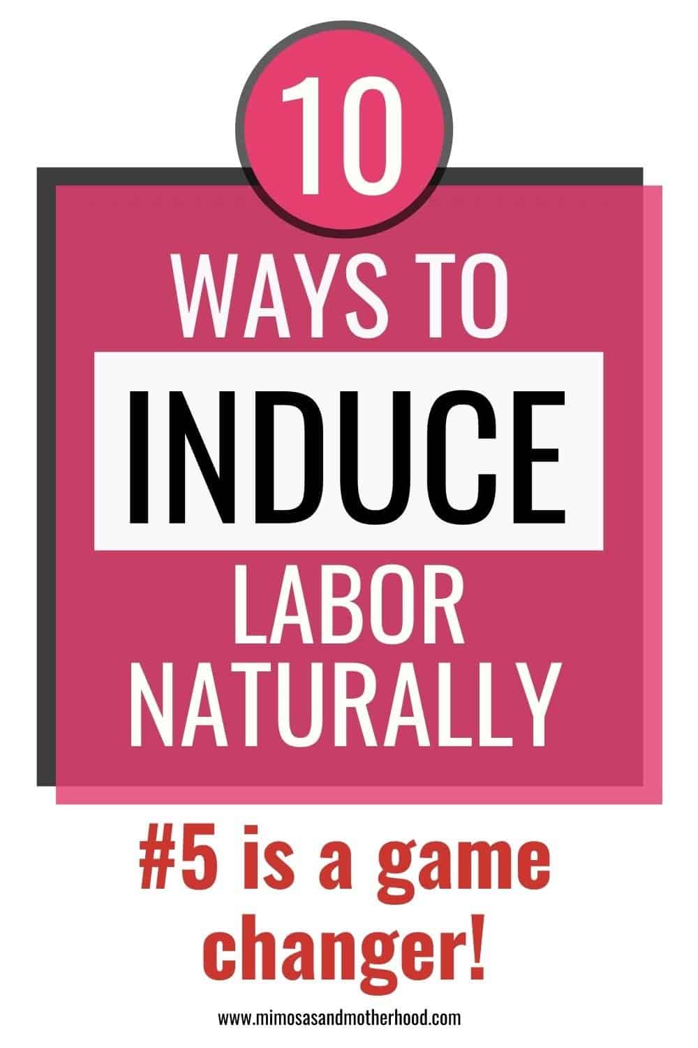 How to Induce Labor Naturally