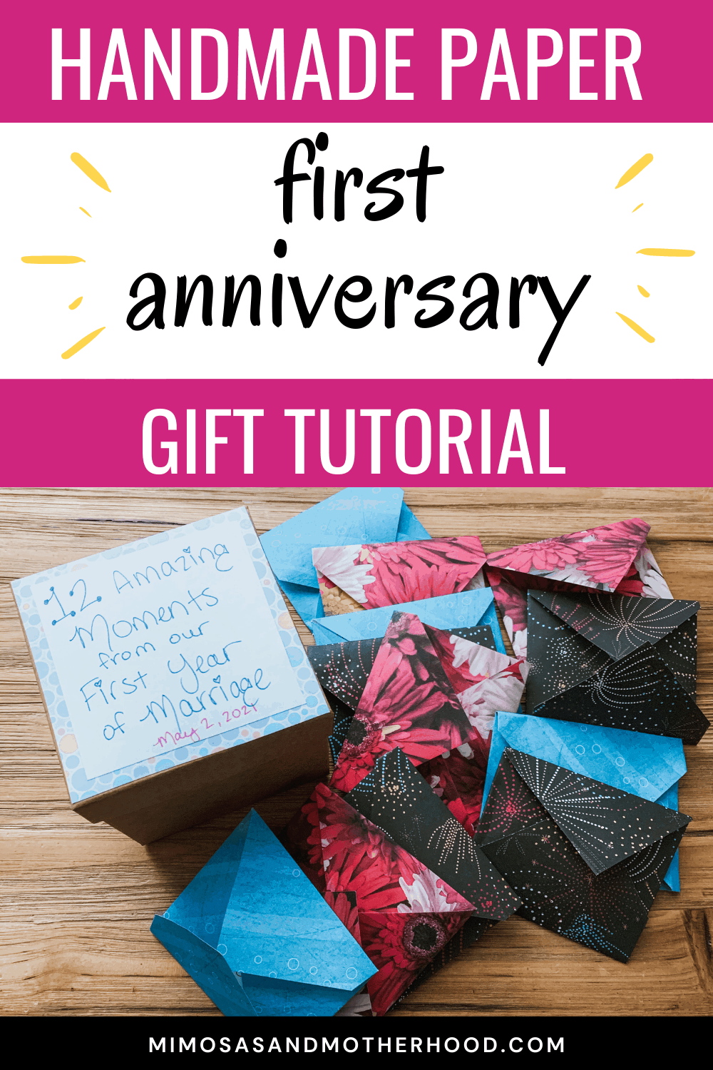 DIY Handmade Paper 1st Anniversary Gift - Mimosas and Motherhood