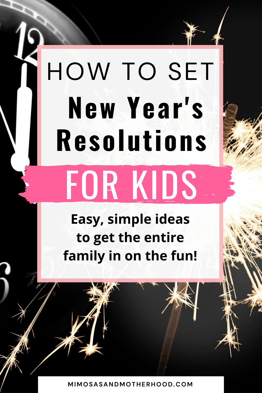 Setting New Year’s Resolutions for Kids