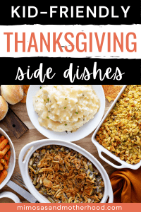 toddler friendly thanksgiving side dishes