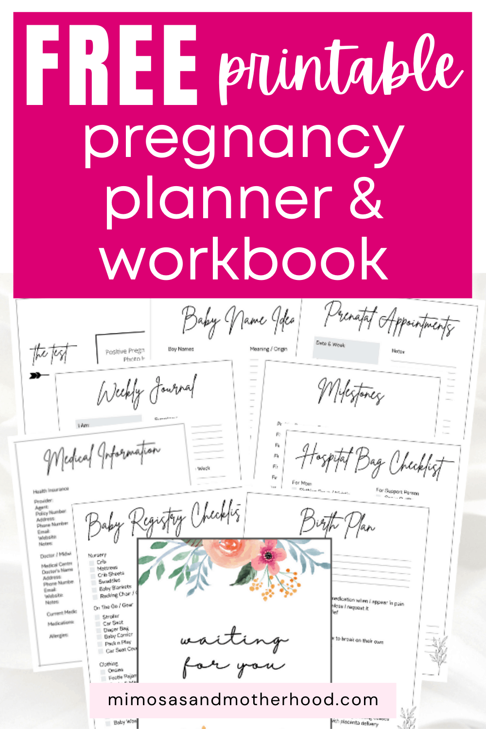 Free Printable Pregnancy Planner Workbook and Journal - Mimosas ...