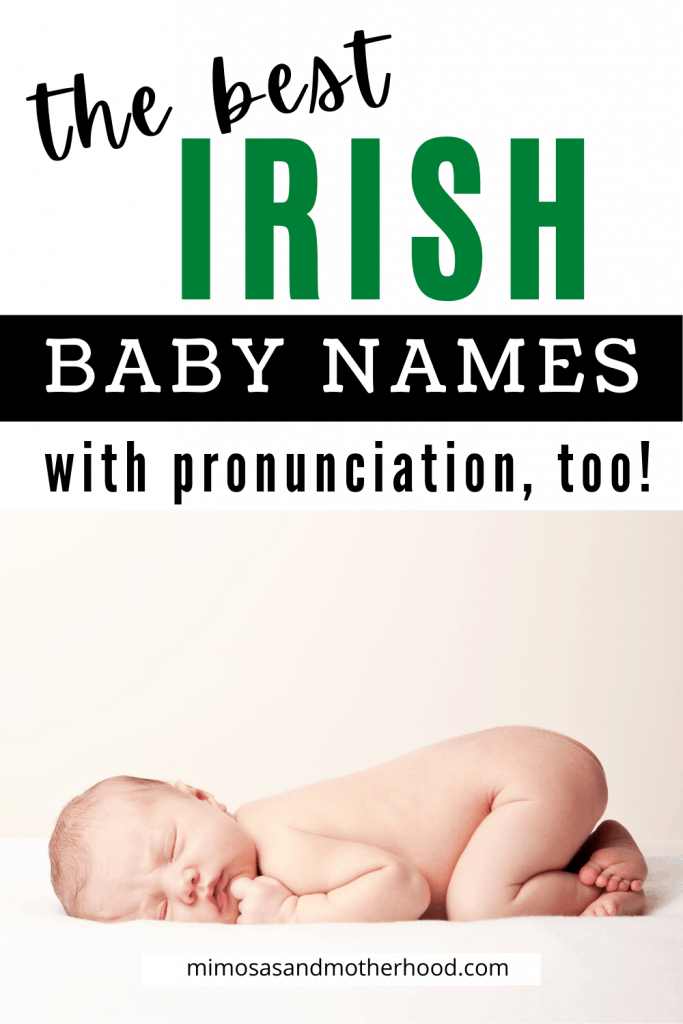 best irish baby names with pronunciation