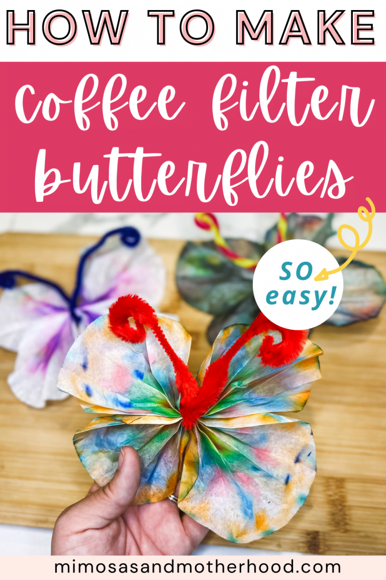 How to Make Coffee Filter Butterflies Mimosas & Motherhood