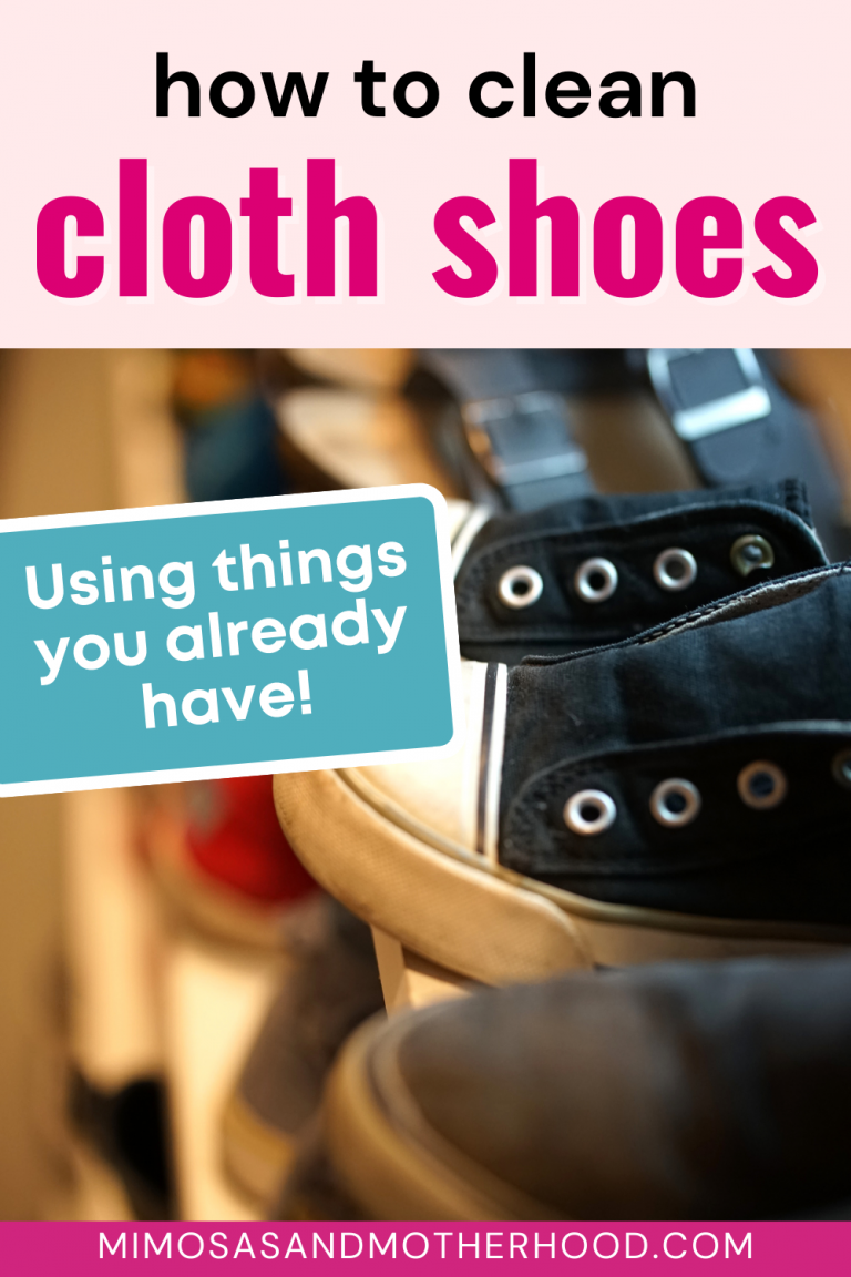 How to Clean Cloth Shoes (Fabric, Canvas) Mimosas & Motherhood