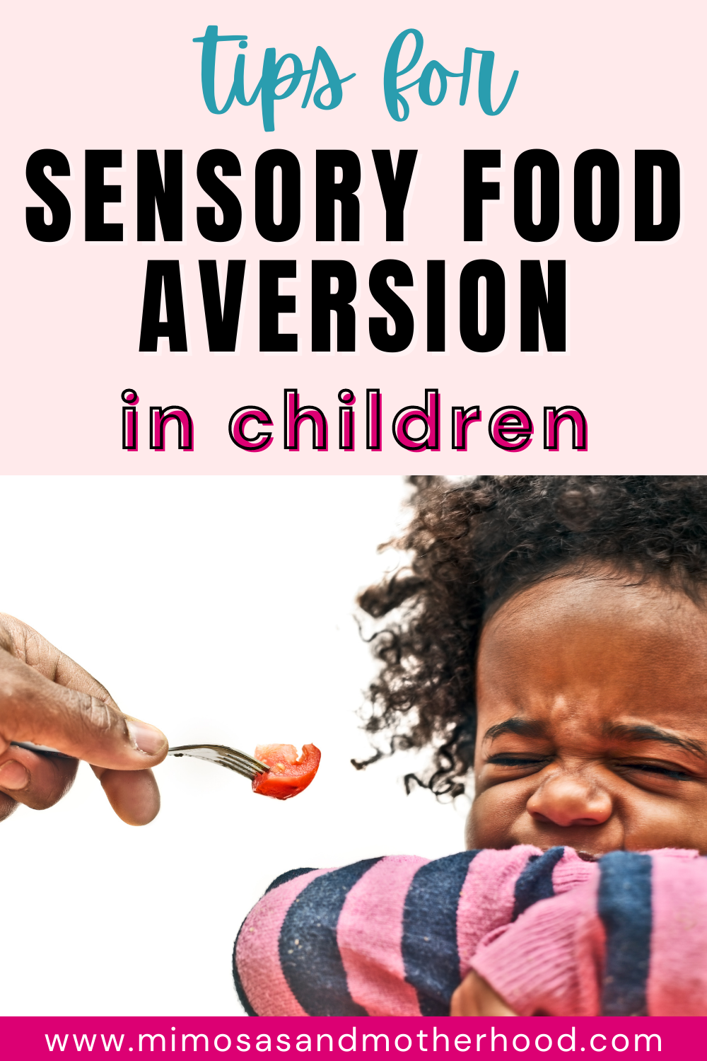 Sensory Food Aversion