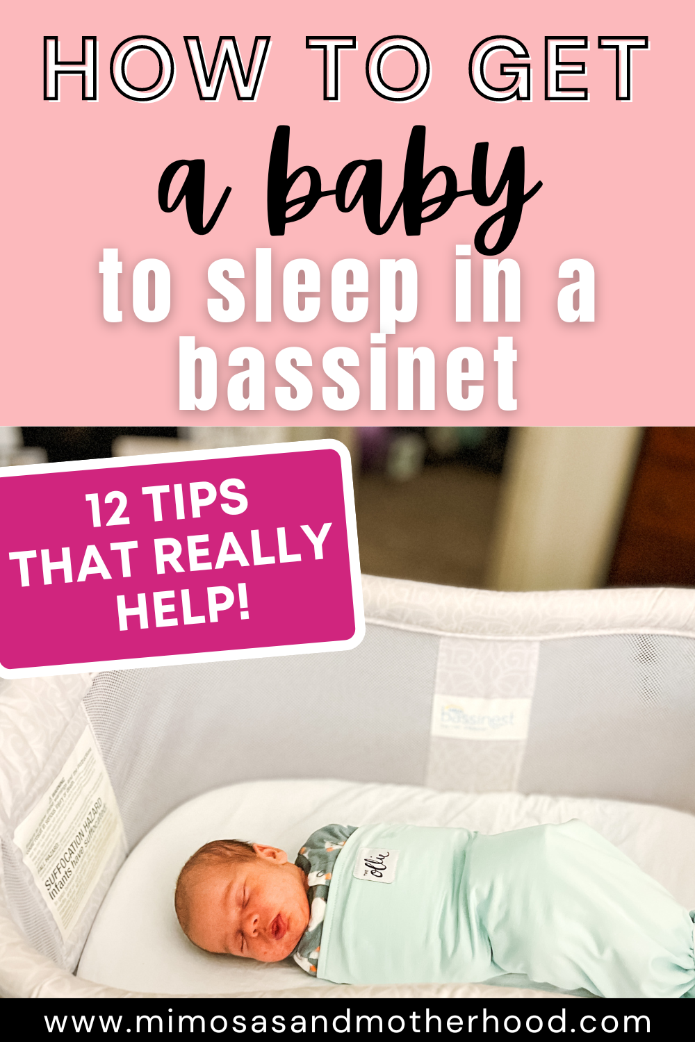 How to Get a Baby to Sleep in a Bassinet