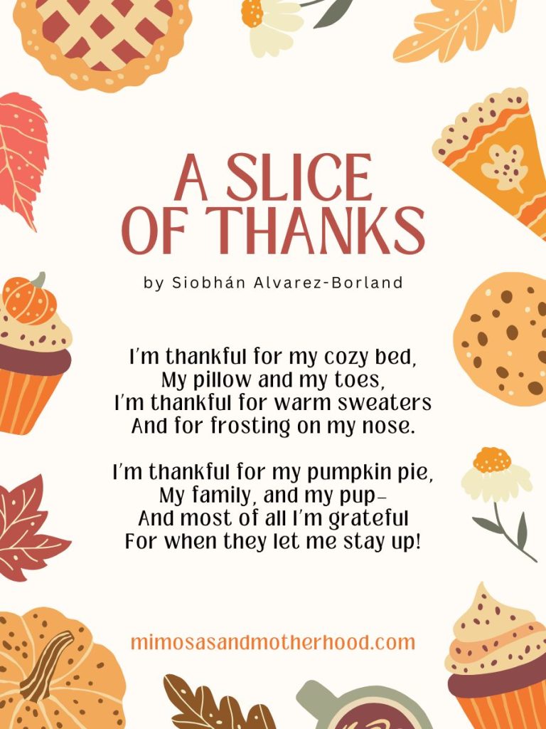 A Slice of Thanks, a short Thanksgiving poem about gratitude, family, and pumpkin pie, illustrated with autumn leaves and holiday treats.