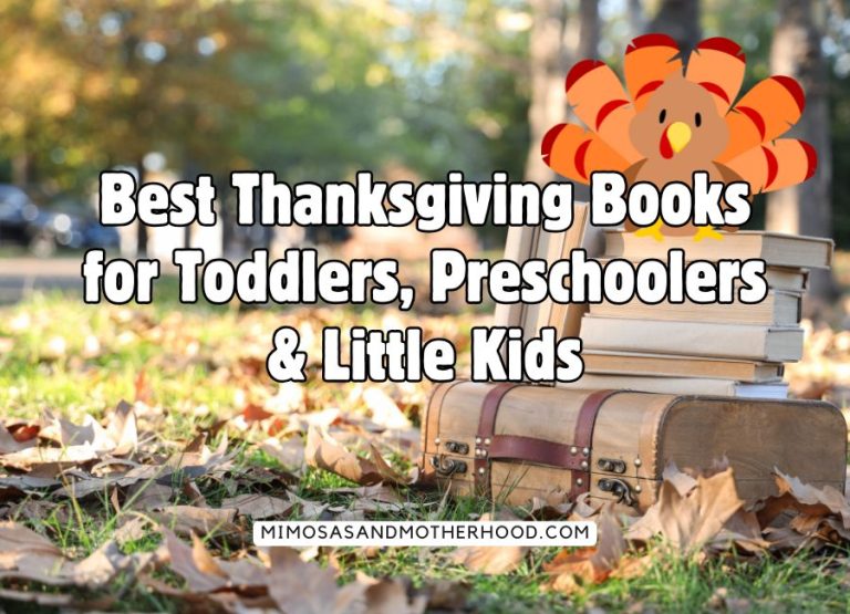 26 Best Thanksgiving Books for Toddlers, Preschoolers and Little Kids ...