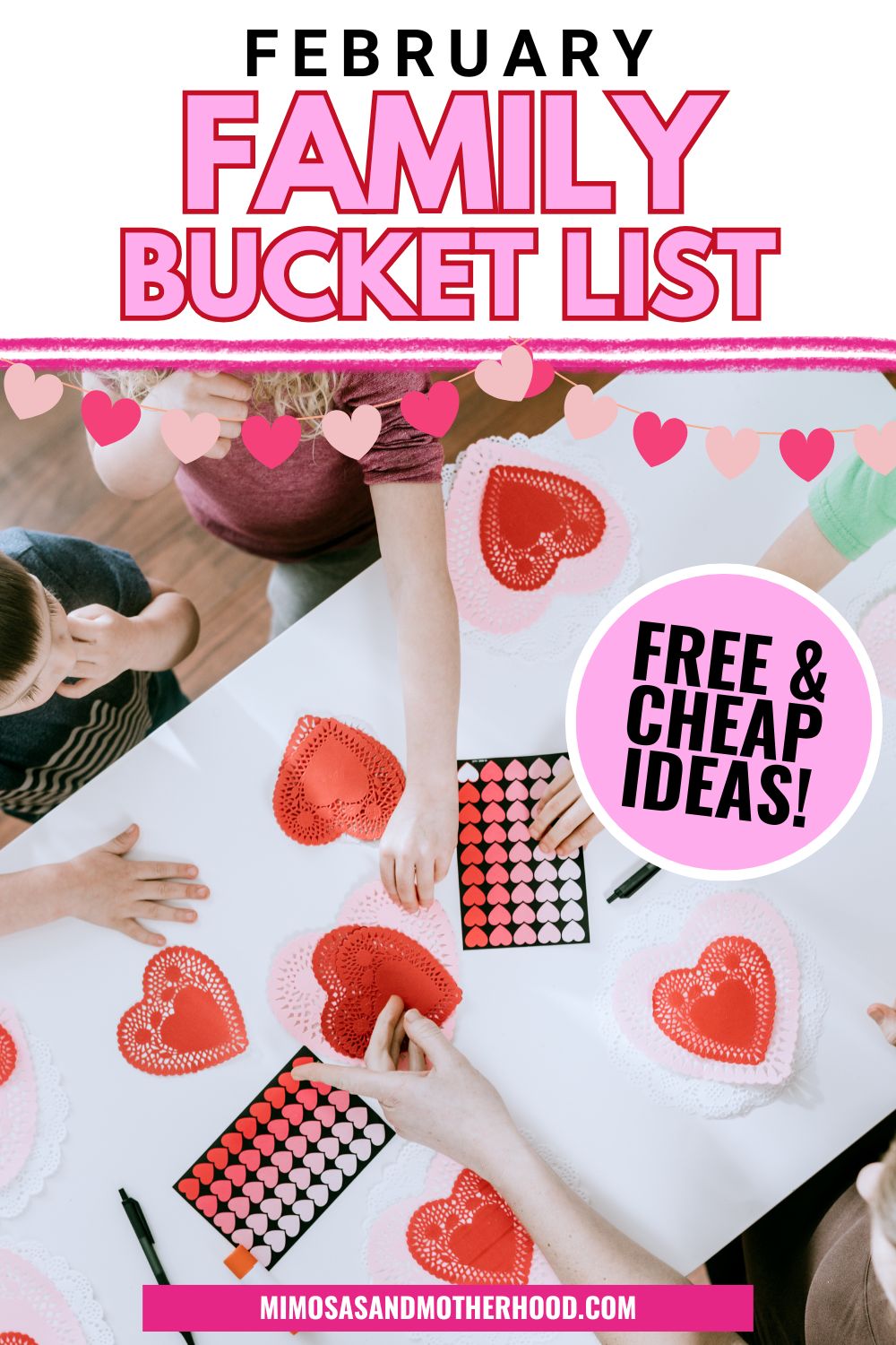 February Family Bucket List: 35 Fun Ideas to Brighten Up the Month ...