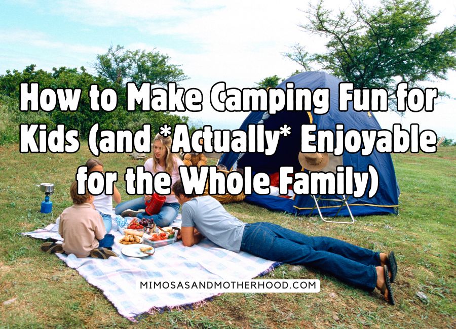 blog post title over an image of a family camping