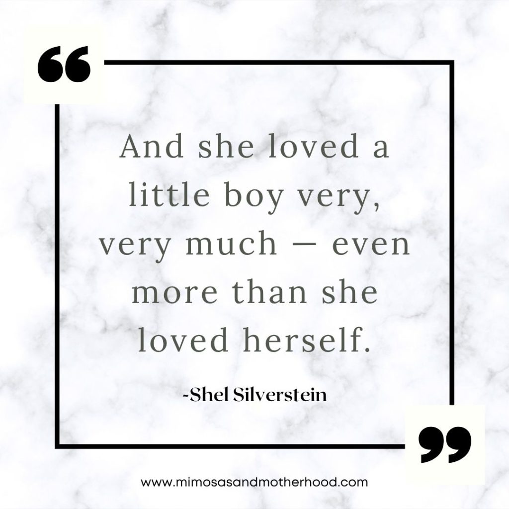 image shows a quote by Shel Silverstein from The Giving Tree